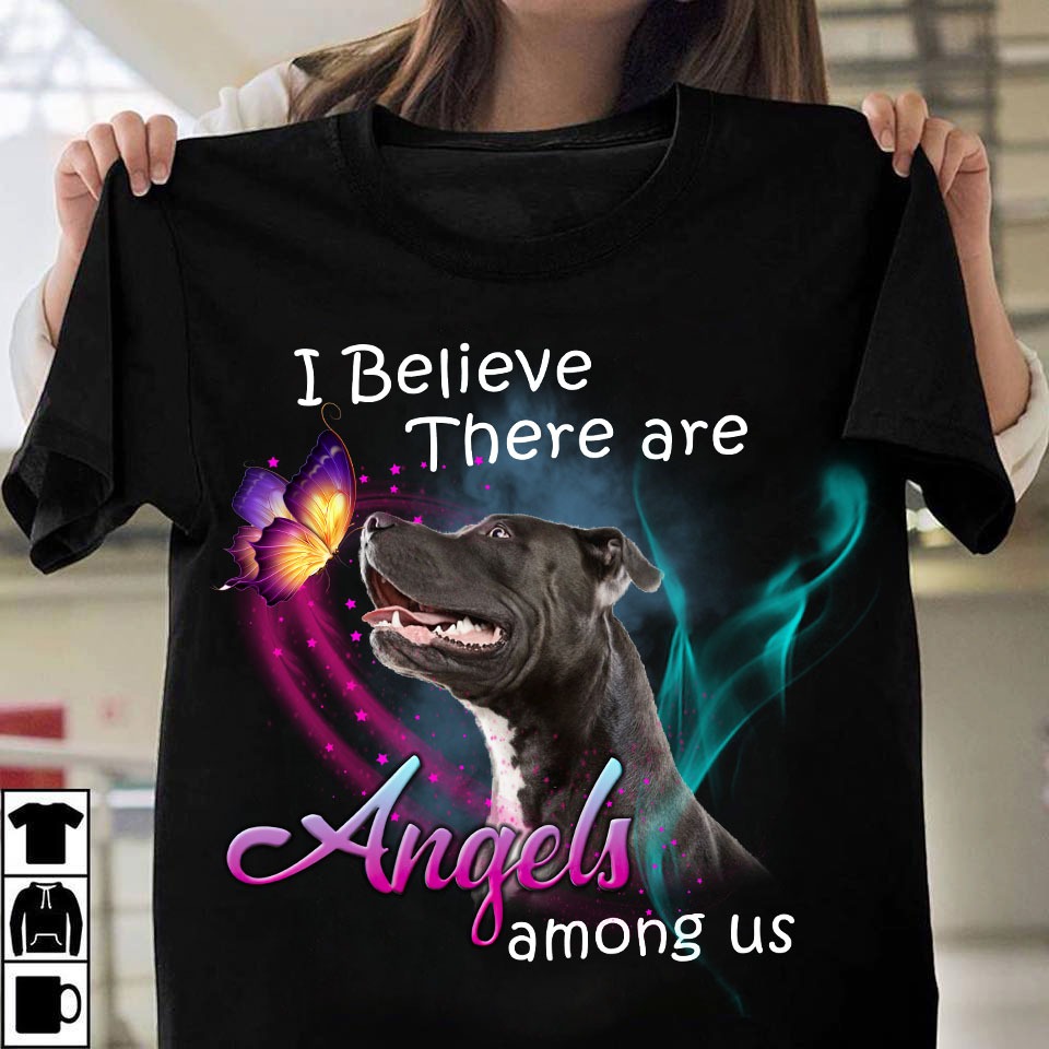 I believe there are angels among us - Pitbull dog and butterfly