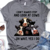 I don't always stop and look at cows - 4 cows