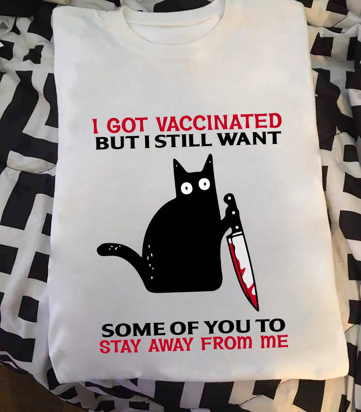 I got vaccinated but I still want some of you to stay away from me - Murder black cat
