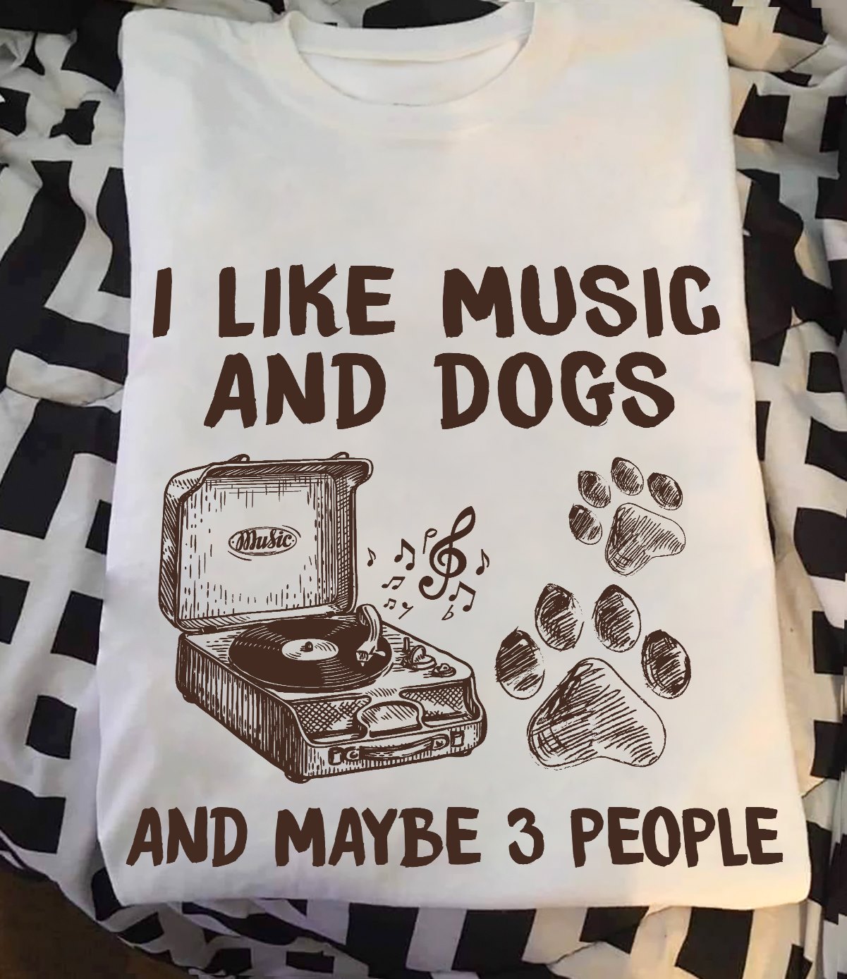 I like music and dogs and maybe 3 people