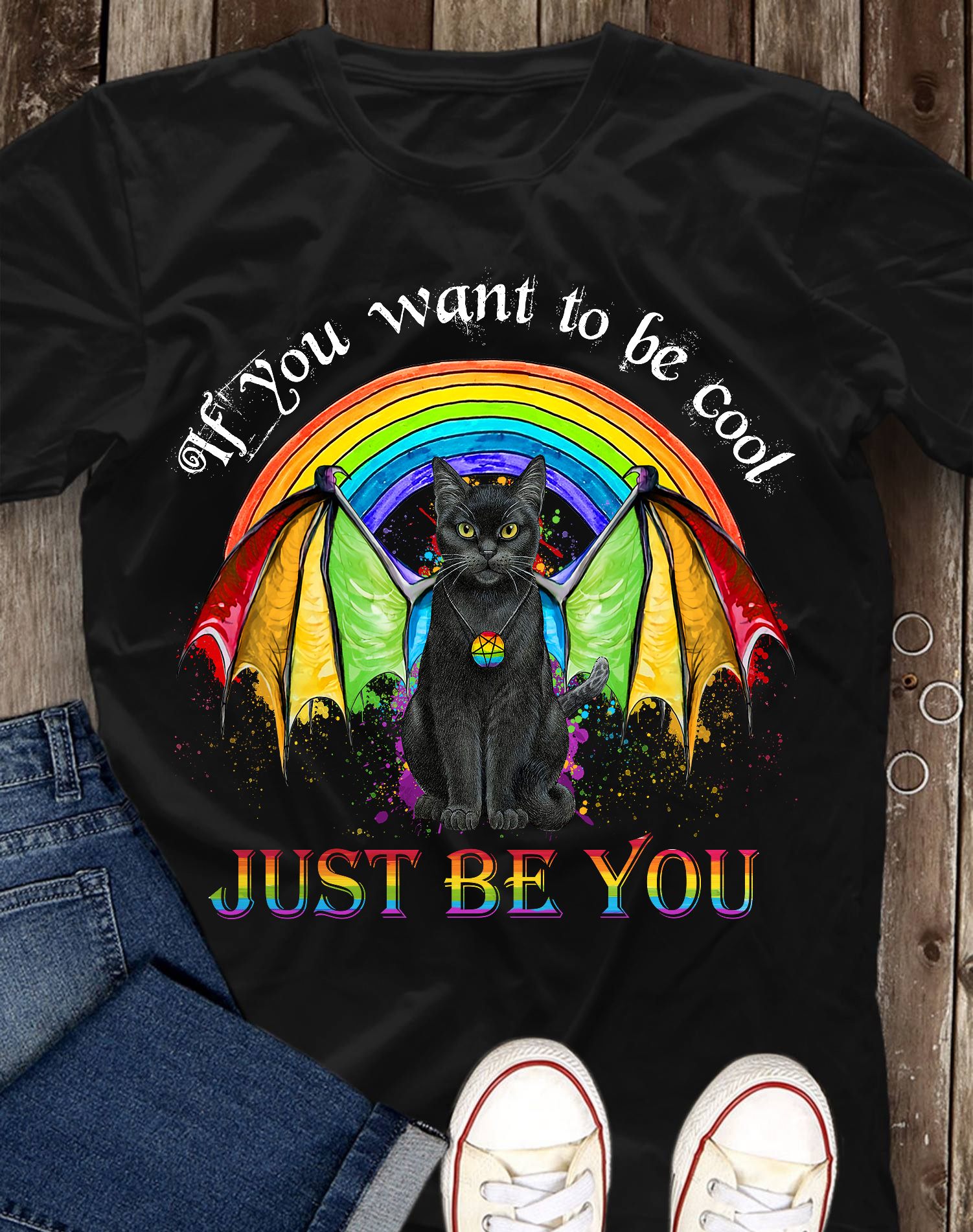 If you want to be cool just be you - Cat with wings - LGBT community
