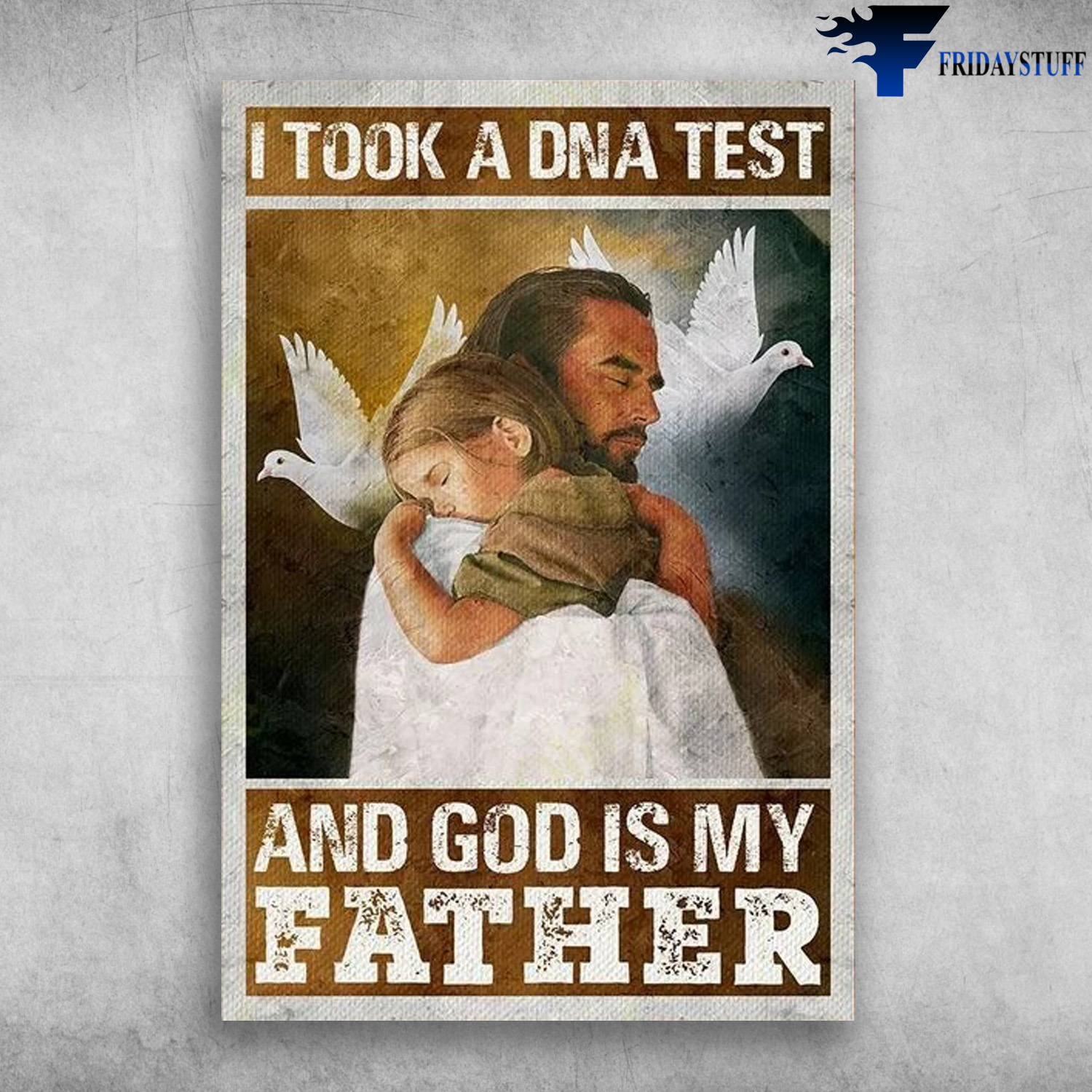 Jesus Is My Father - I Took A DNA Test, And God Is My Father