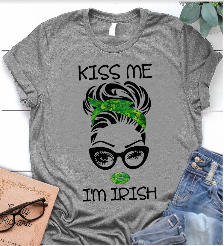 Kiss me I'm Irish - Irish women