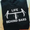 Life behind bars - Love riding bike