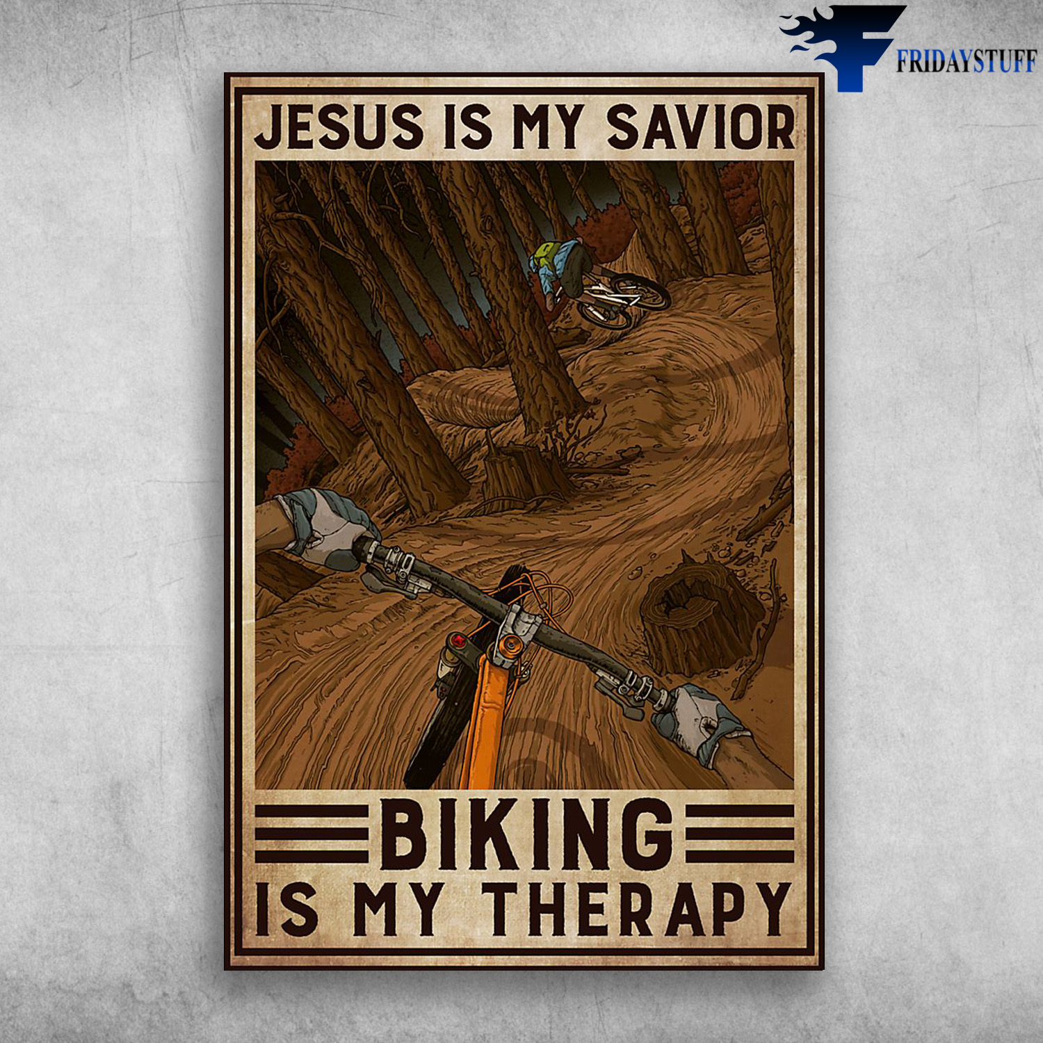 Man Cycling - Jesus Is My Savior, Biking Is My Therapy