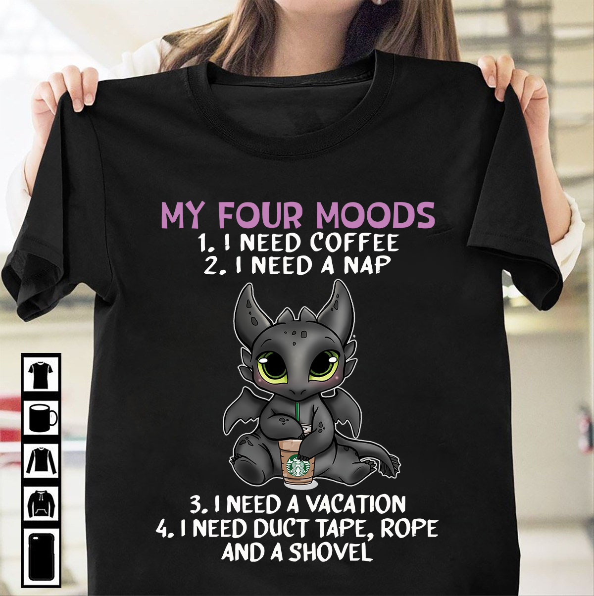 My four moods - I need coffee, neep a nap, need a vacation, need duct tape, rope and a shovel - Night furry dragon