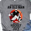 Never underestimate old woman who loves hockey