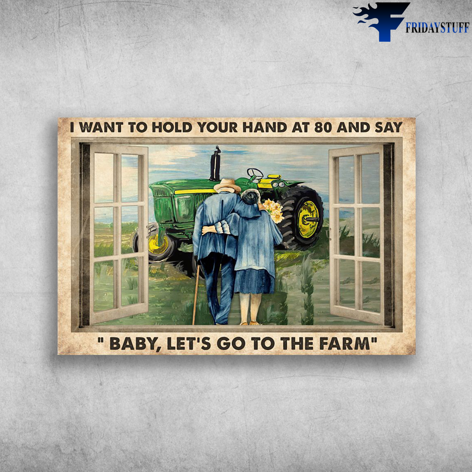 Old Couple Farmer - I Want To Hold Your Hand At 80 And Say, Baby, Let's Go To The Farm, Window View