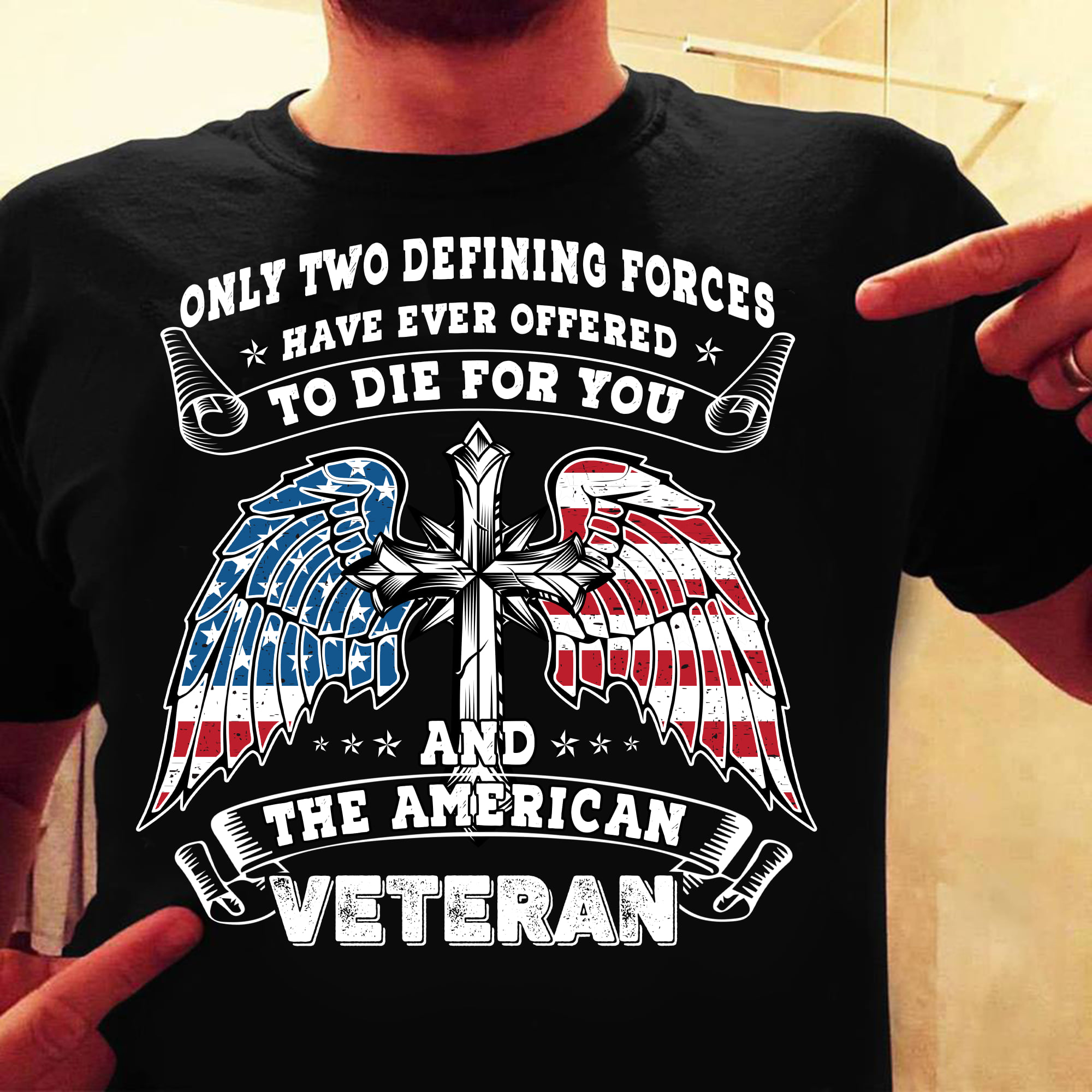 Only two defining forces have ever offered to die for you and the American veteran