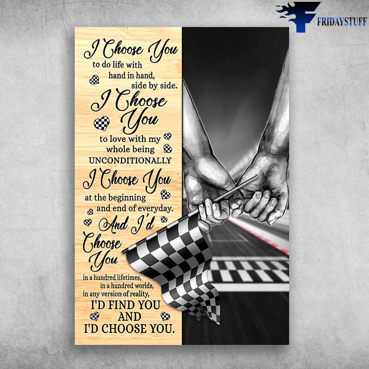 Racing Couple - I Choose You, To Do Life With Hand In Hand, Side By Side, I Choose You To Love With My Whole Being Unconditionally, I Choose You, At The Beginning And End Of Everyday, And I’d Choose You In A Hundred Lifetimes