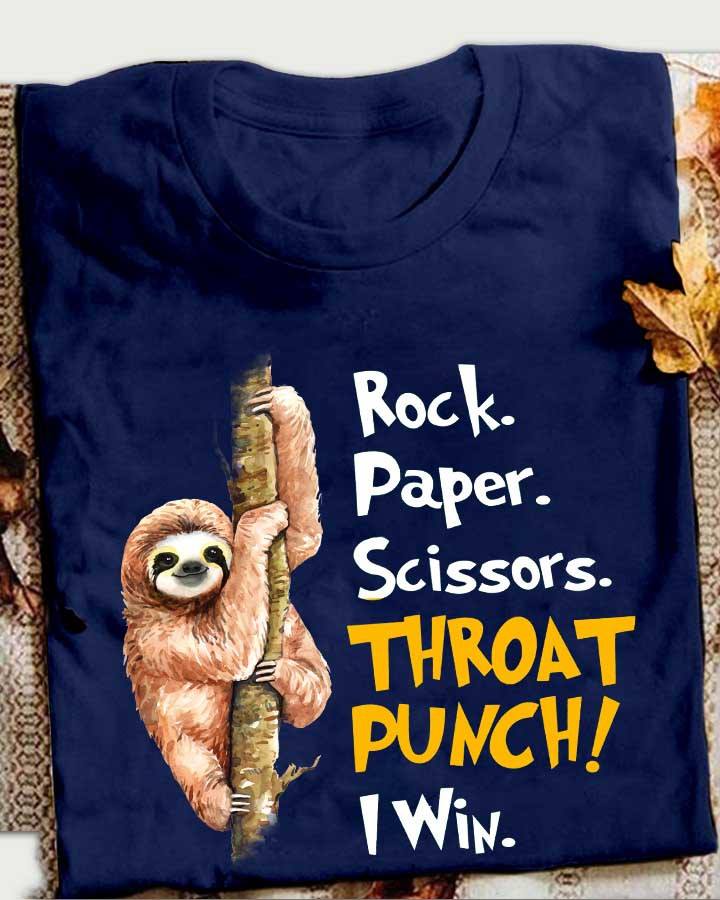 Rock, paper, scissors, throat punch I win - Grumpy sloth