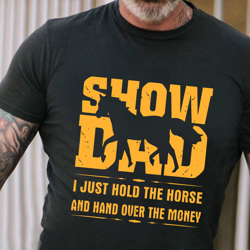 Show Dad I just hold the horse and hand over the money