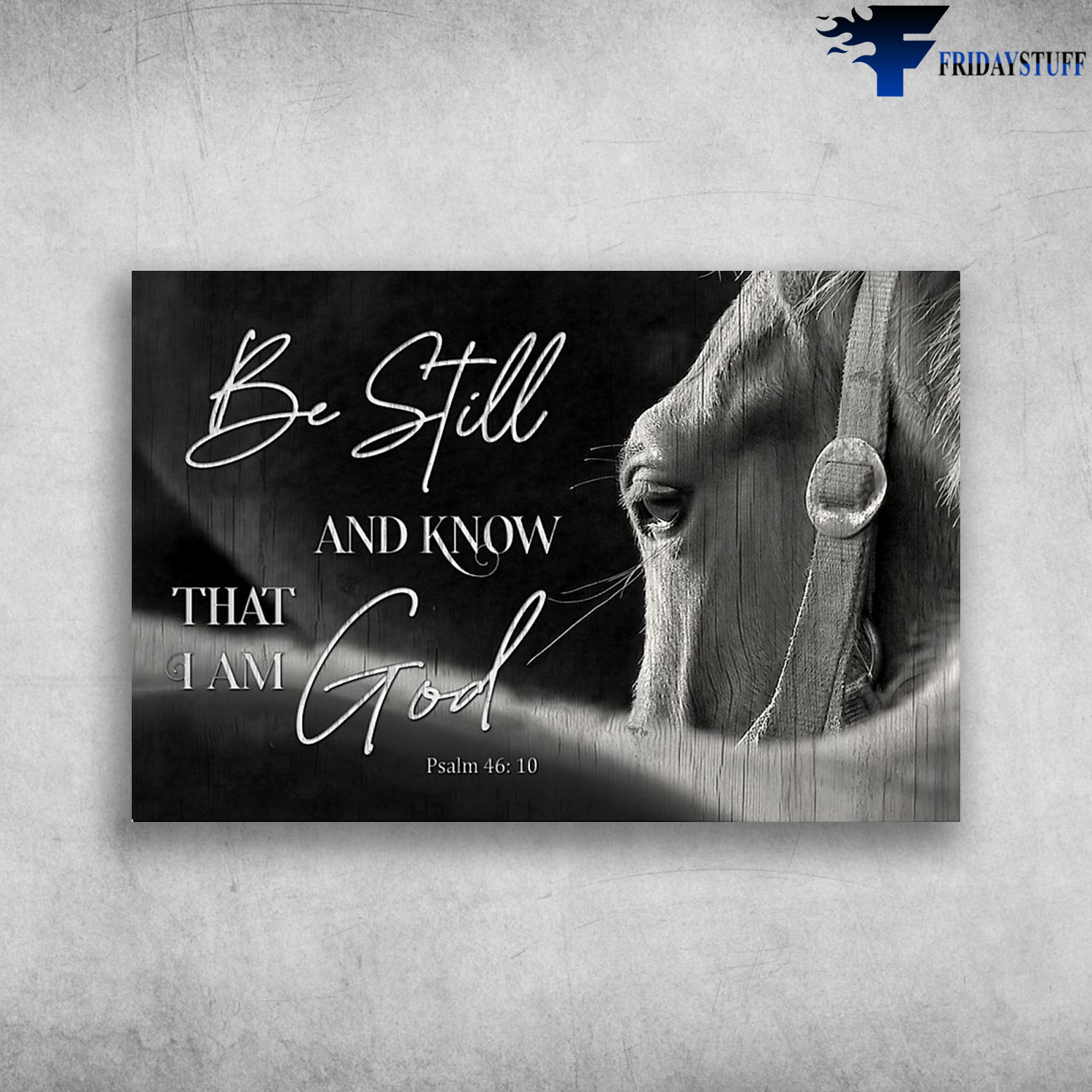 The Horse - Be Still And Know That I Am God