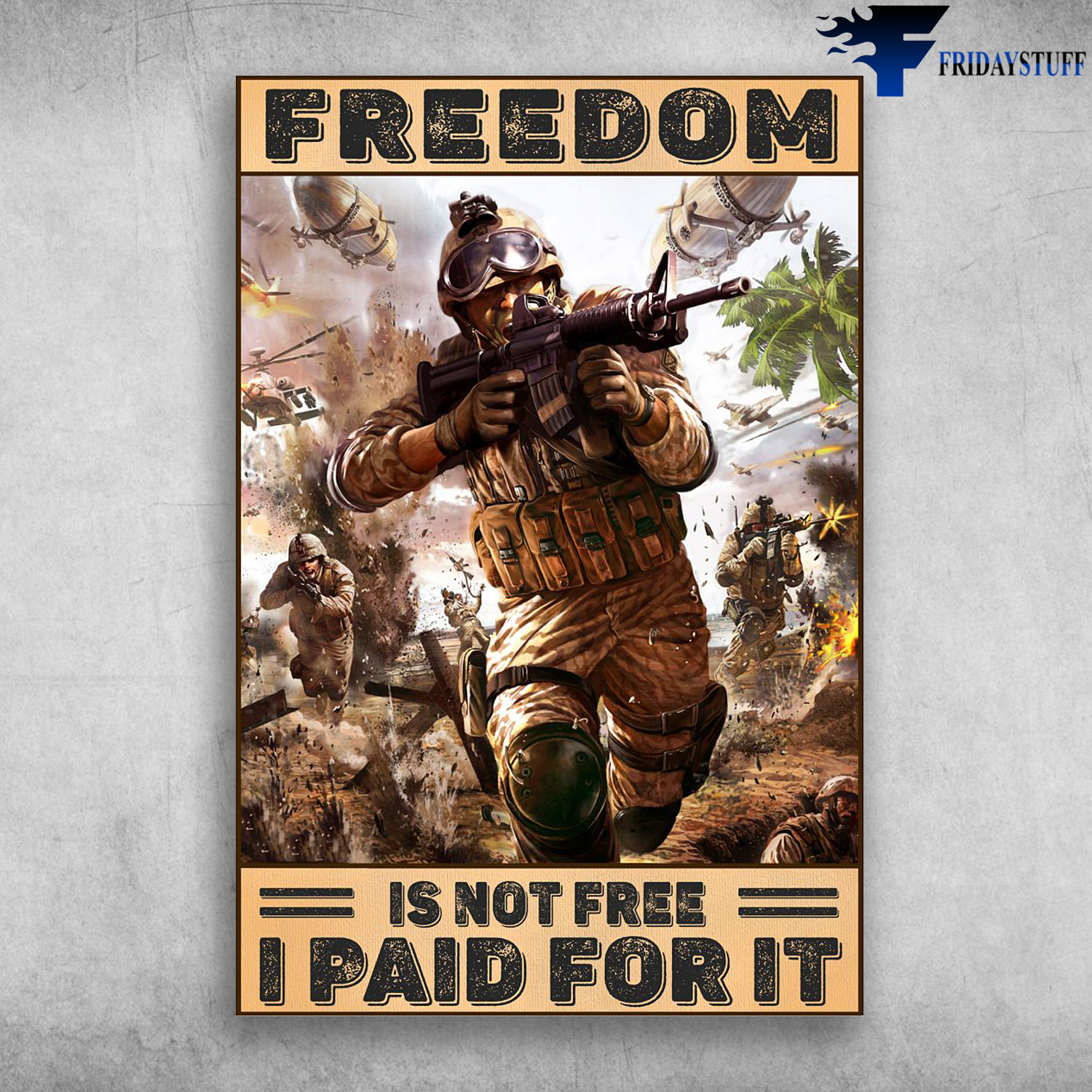 The Veteran Strong - Freedom Is Not Free, I Paid For It