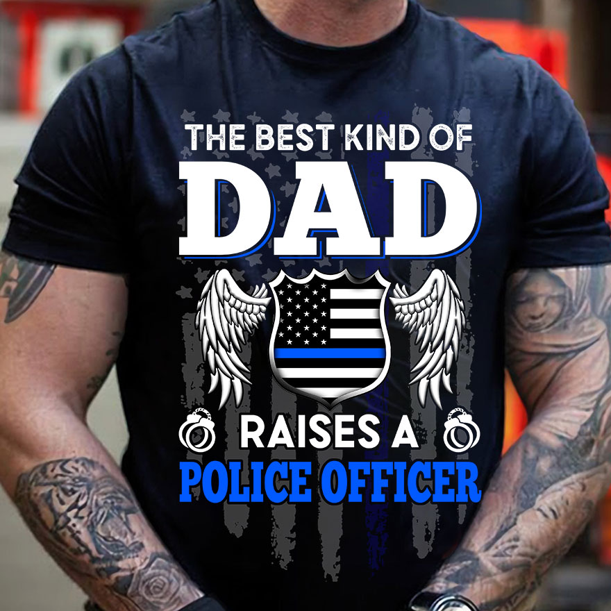 The best kind of Dad raise a police officer