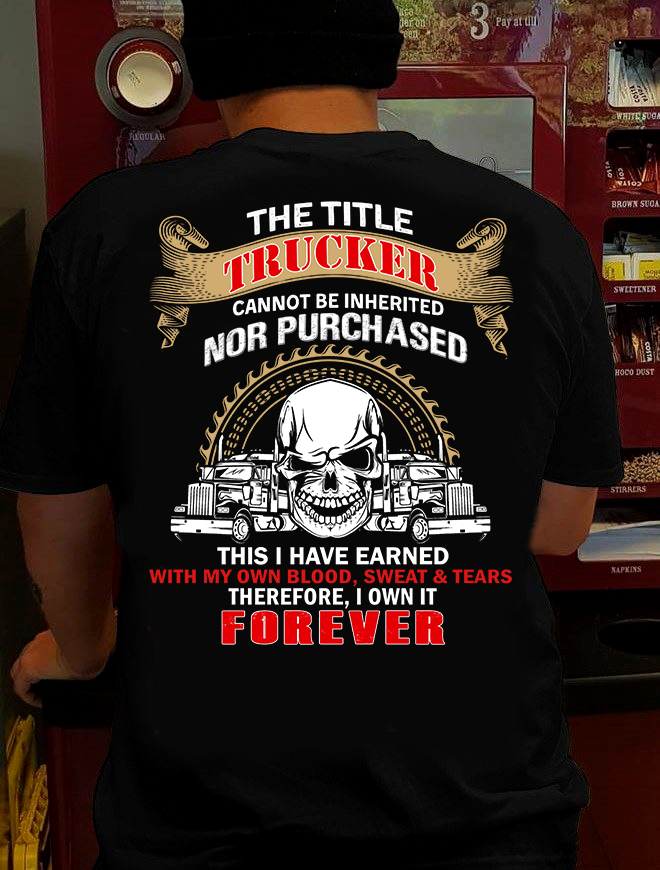 The title trucker cannot be inherited nor purchased - The trucker