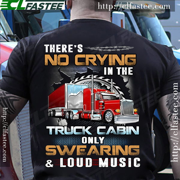 There's no crying in the truck cabin - The trucker