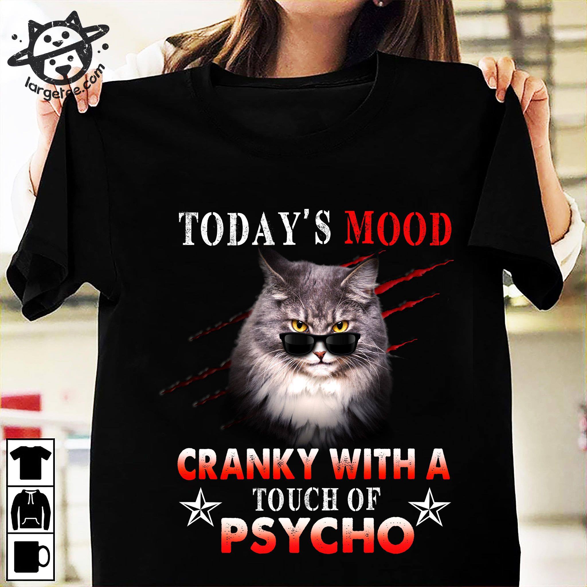 Today's mood cranky with a touch of psycho - Gangster cat