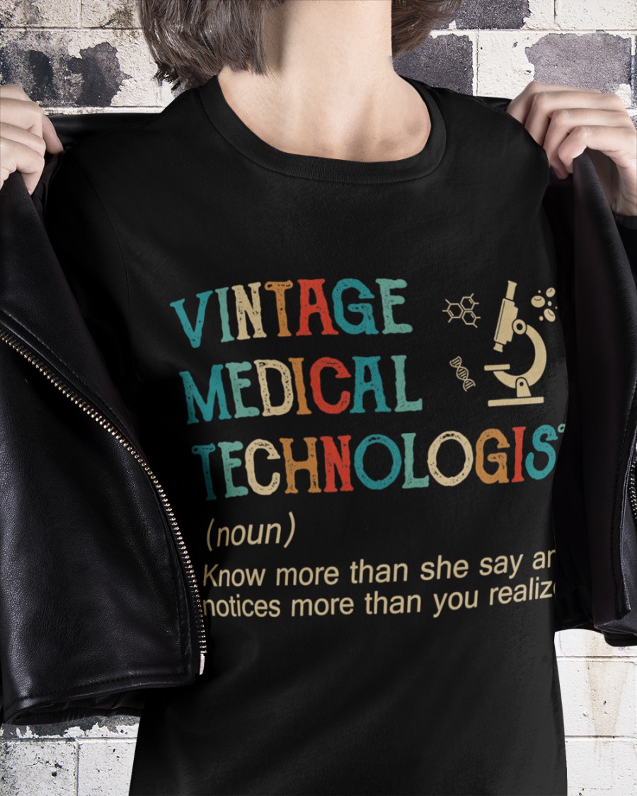 Vintage medical technologis know more than se say and notices more than you realize