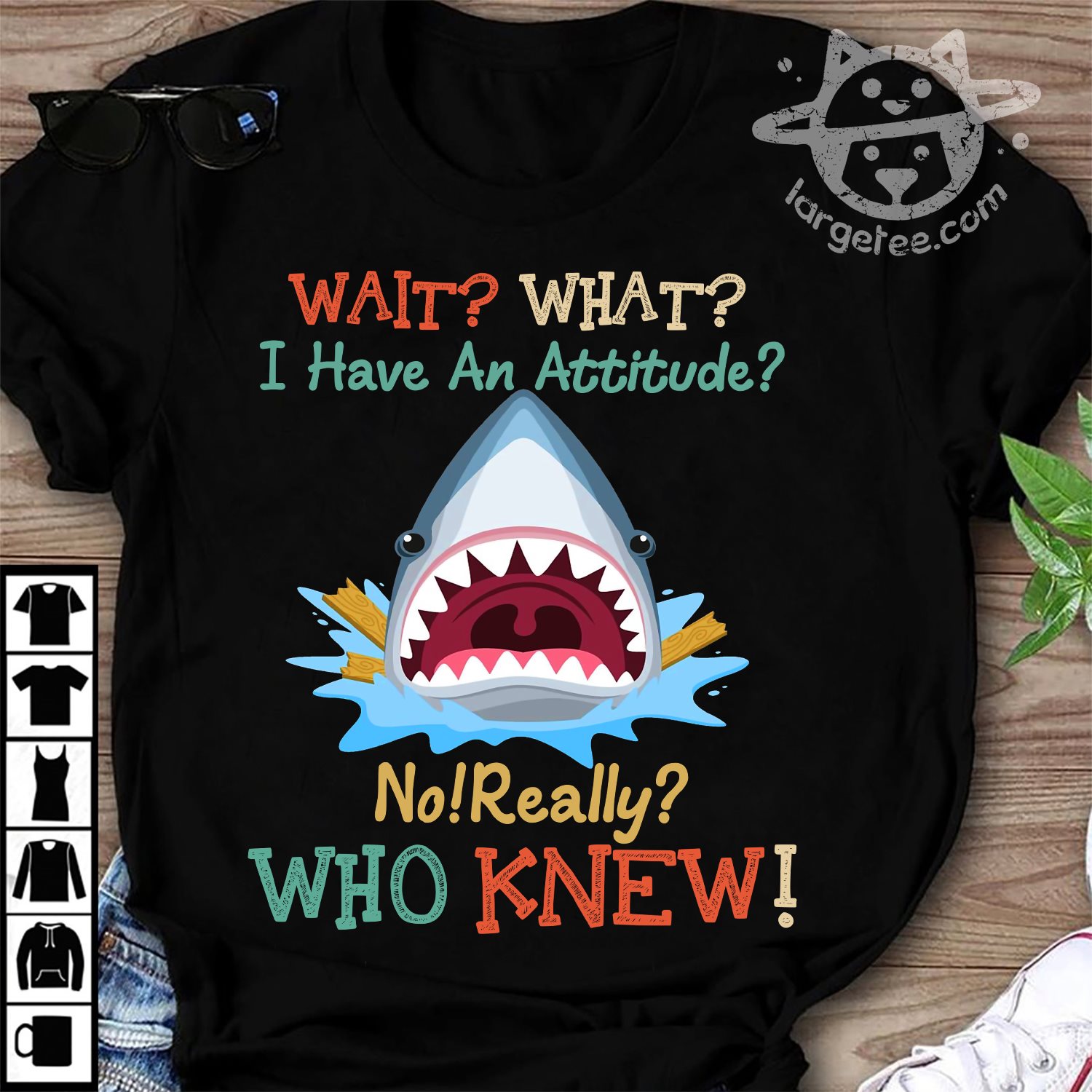 Wait what I have an attitude no really who knew - Shark