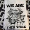 We are their voice, animal voice - Rabbit, cow, chicken, pig, horse and goat