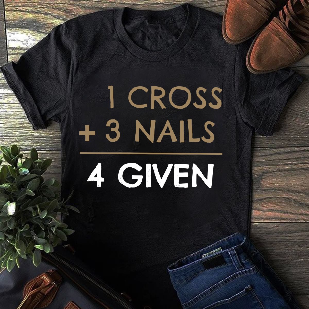 1 cross + 3 nails 4 given - God's cross