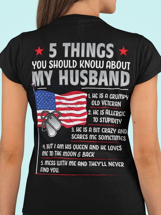 5 things you should know about my husband, he is a grumpy old veteran - American veteran