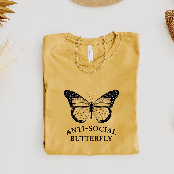 Anti-social butterfly - Butterfly lover, anti-social person