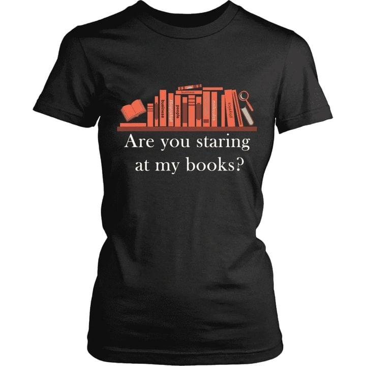 Are you staring at my books - Book lover