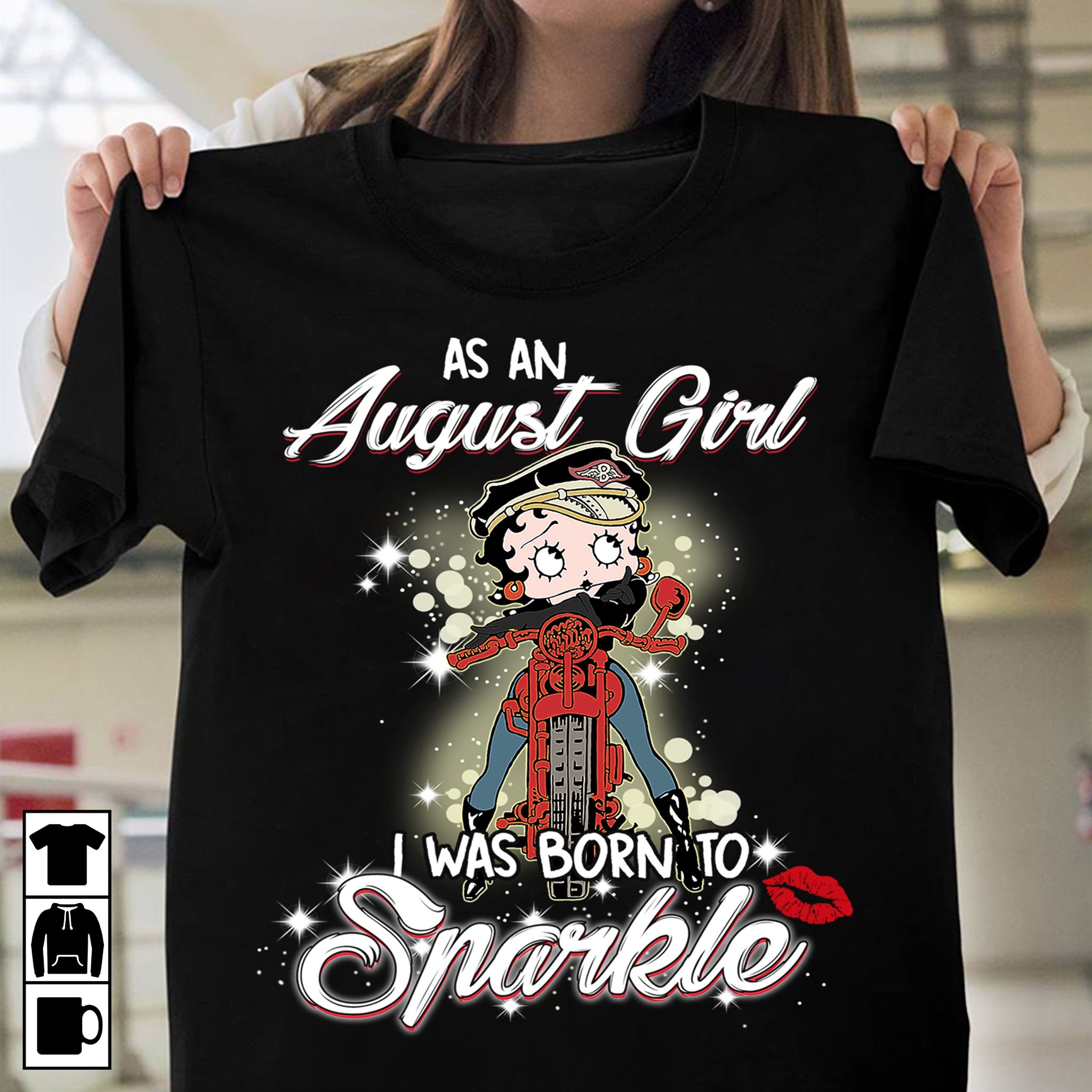 As an august girl I was born to sparkle - Girl and motorcycle