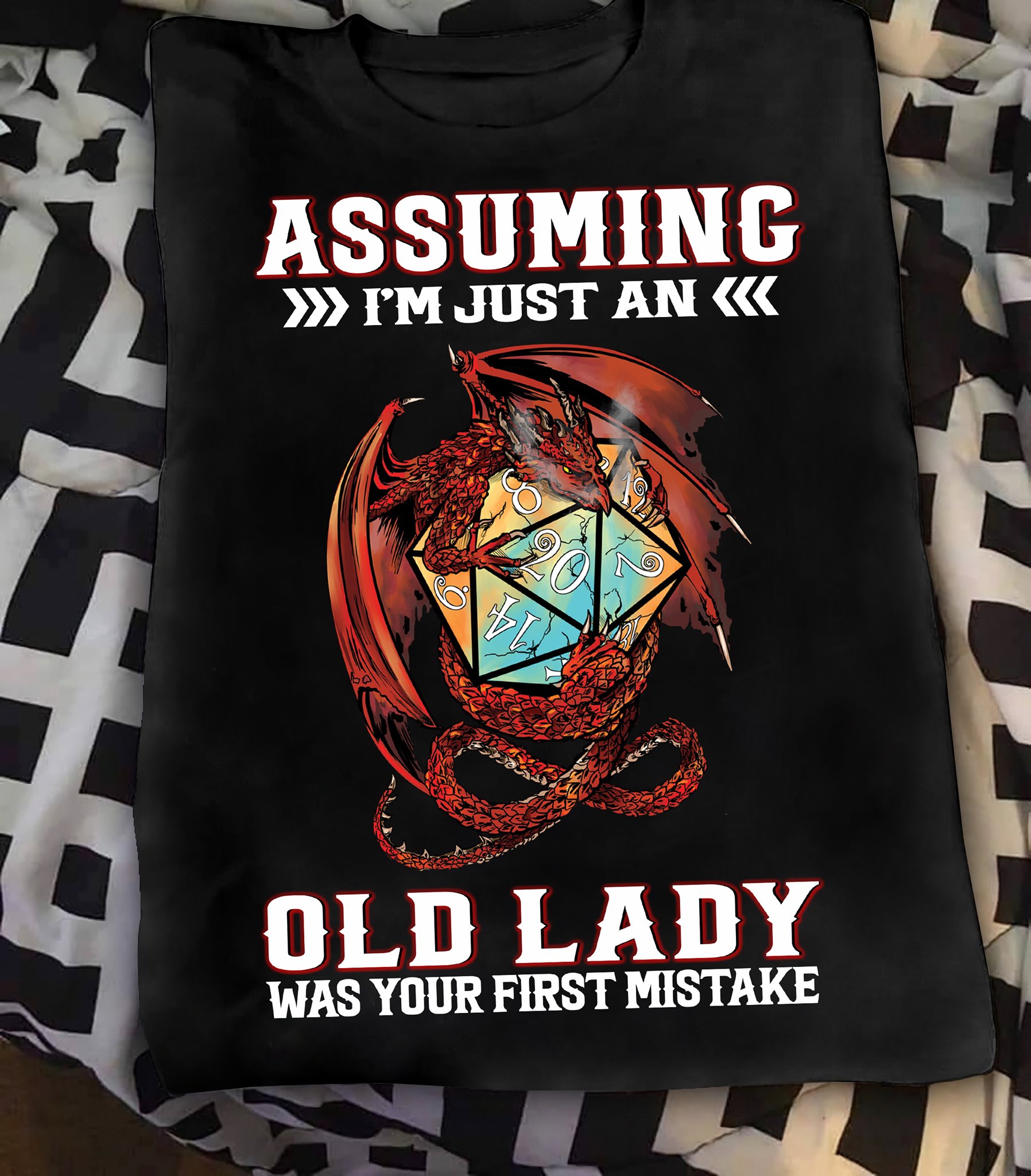 Asssuming I'm just an old lady was your first mistake - Dragon and d&d game