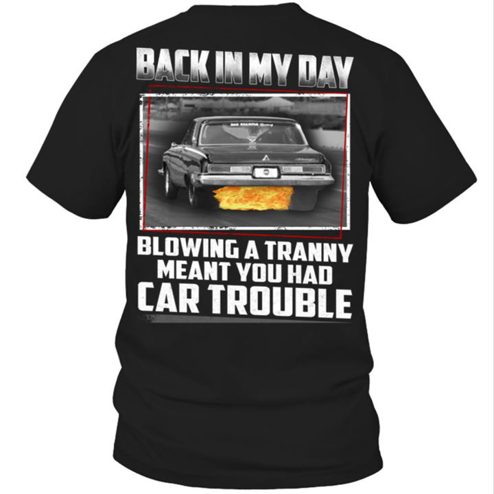 Back in my day blowing a tranny meant you had car trouble - Car lover