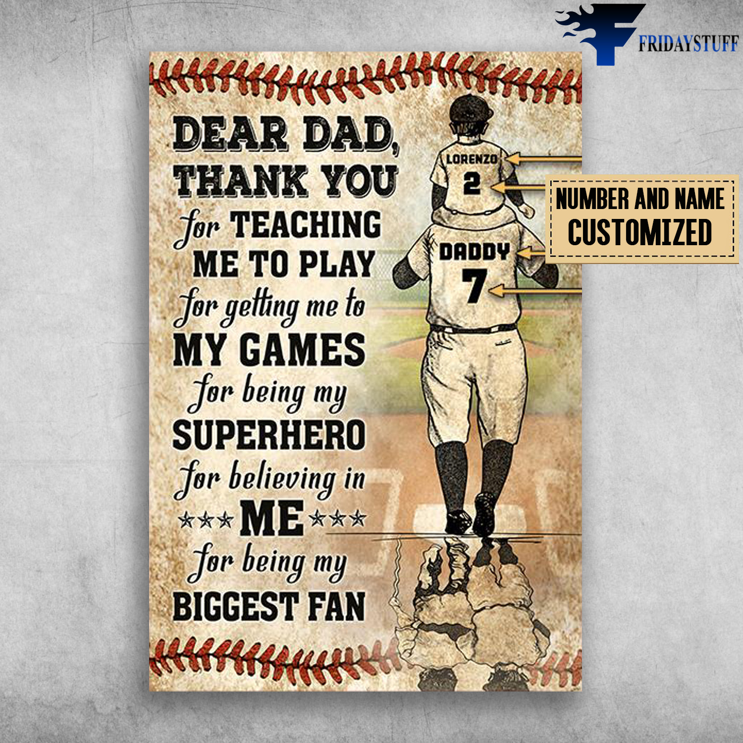 Baseball, Dear Dad, Thank You For Teaching Me, To Play For Getting Me To My Games, For Being My Superhero For Believing In Me, For Biggest Fan