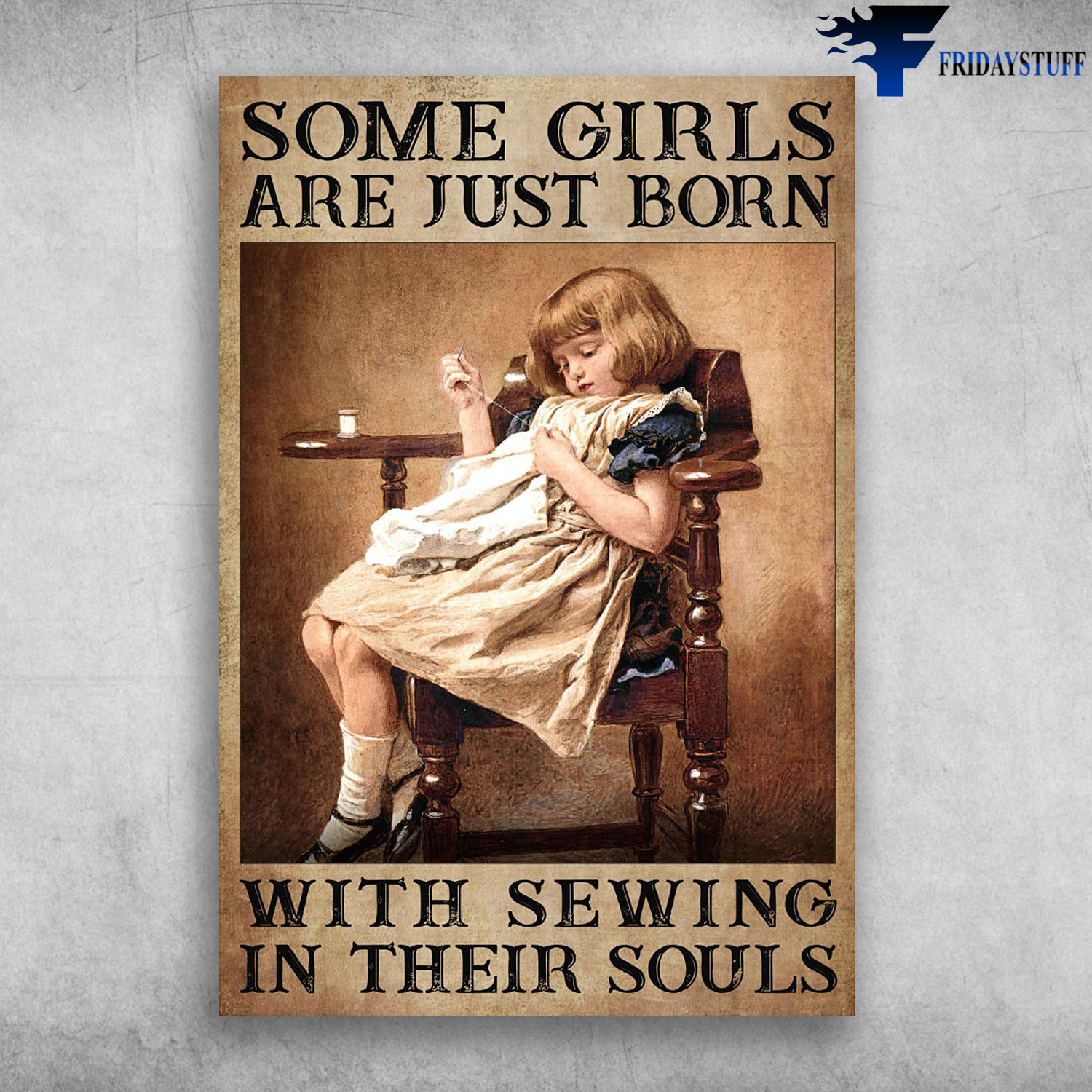 Beautiful Girl Sewing - Some Girls Are Just Born With Sewing In Their Souls