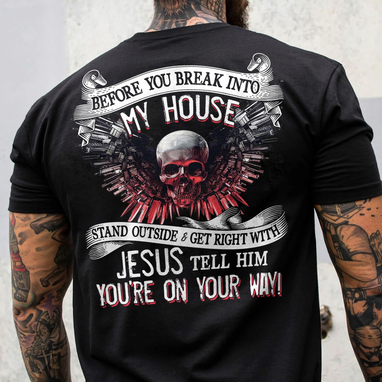 Before you break into my house stand outside and get right with Jesus - Evil skullcap