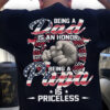 Being dad is an honor being a papa is priceless - America flag