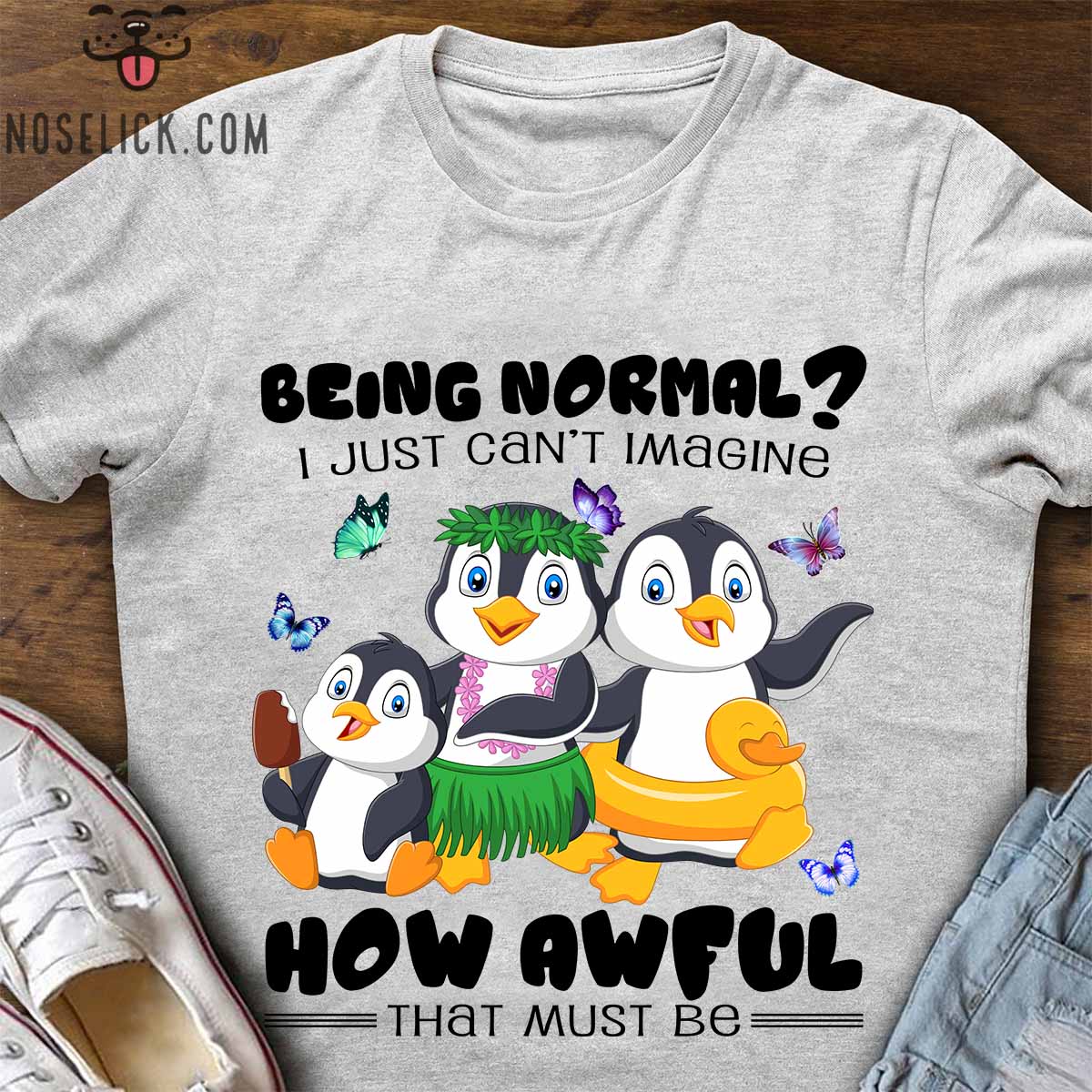 Being normal I just can't imagine how awful that must be - Grumpy penguins