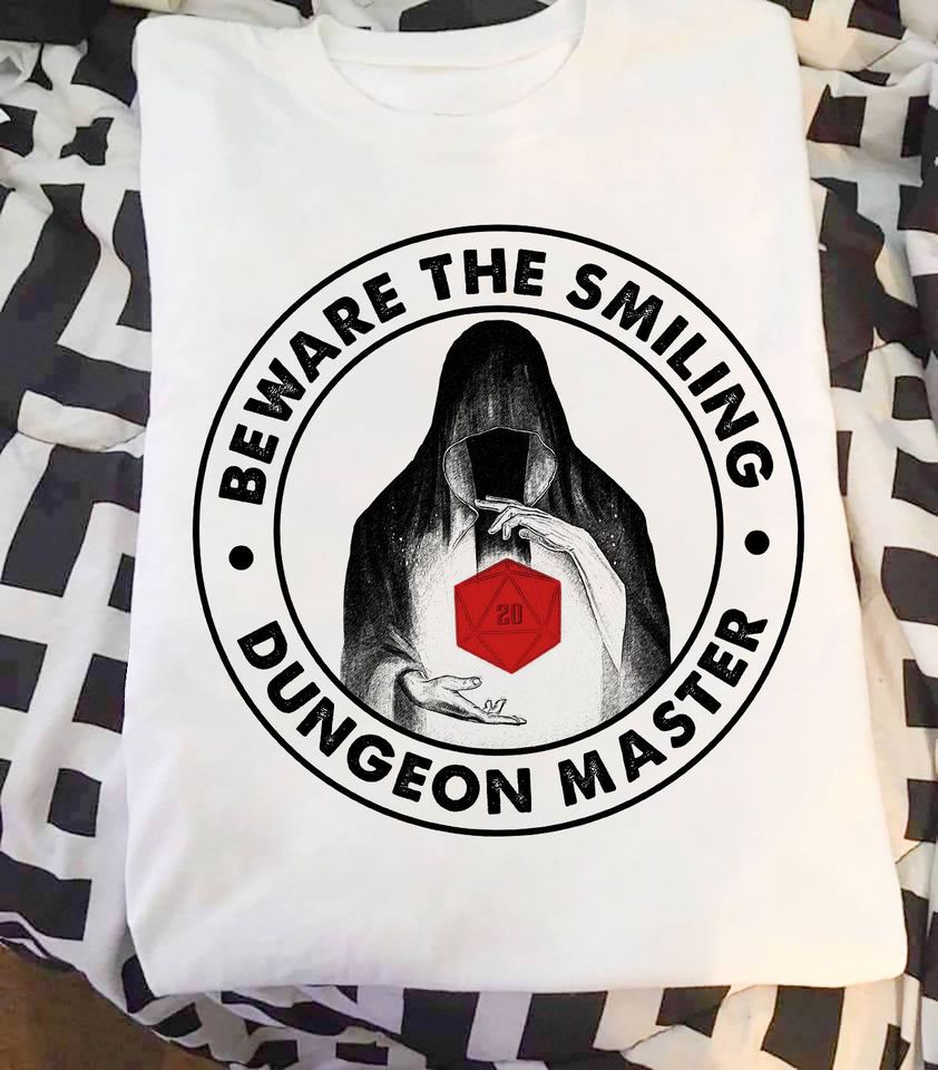 Beware the smiling dungeon master - D&d game