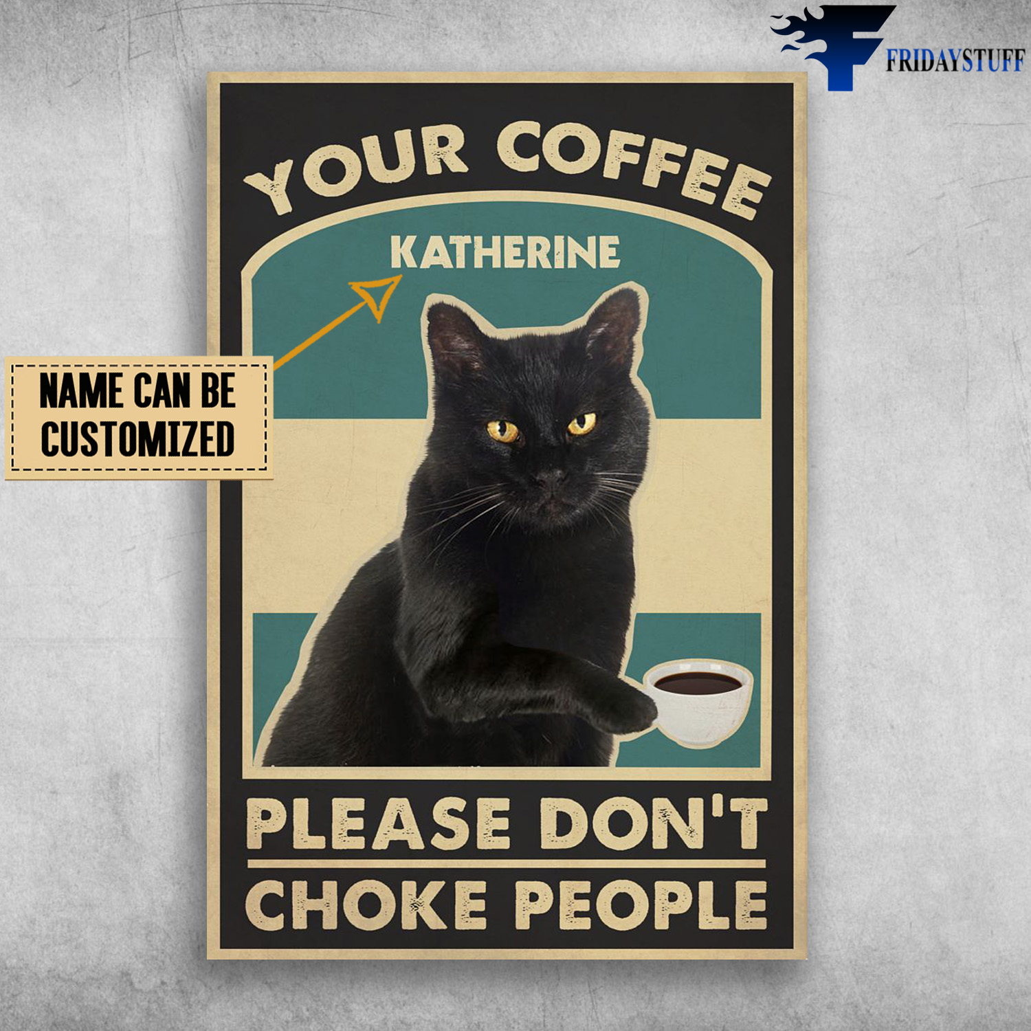 Black Cat Drinking Coffee, You Coffee, Please Don't Choke People