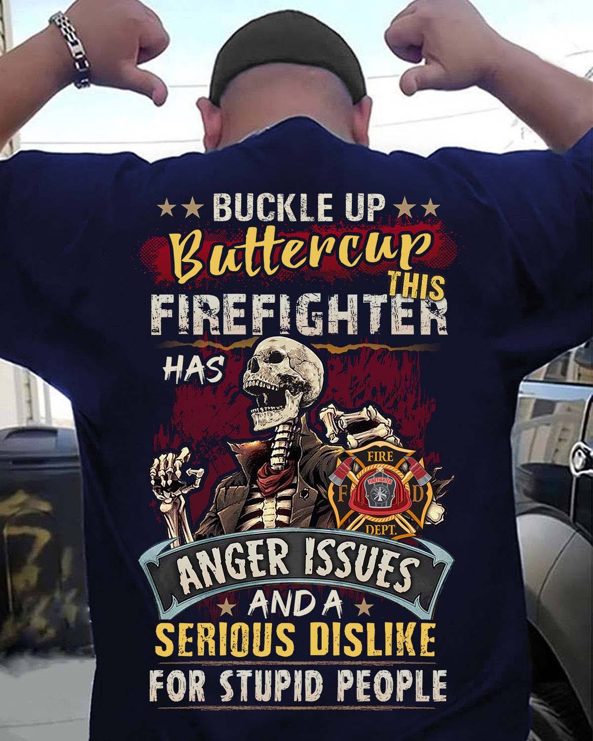 Buckle up buttercup this firefighter has anger issues - Evil firefighter