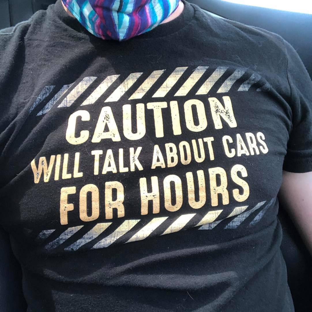 Caution will talk about cars for hours