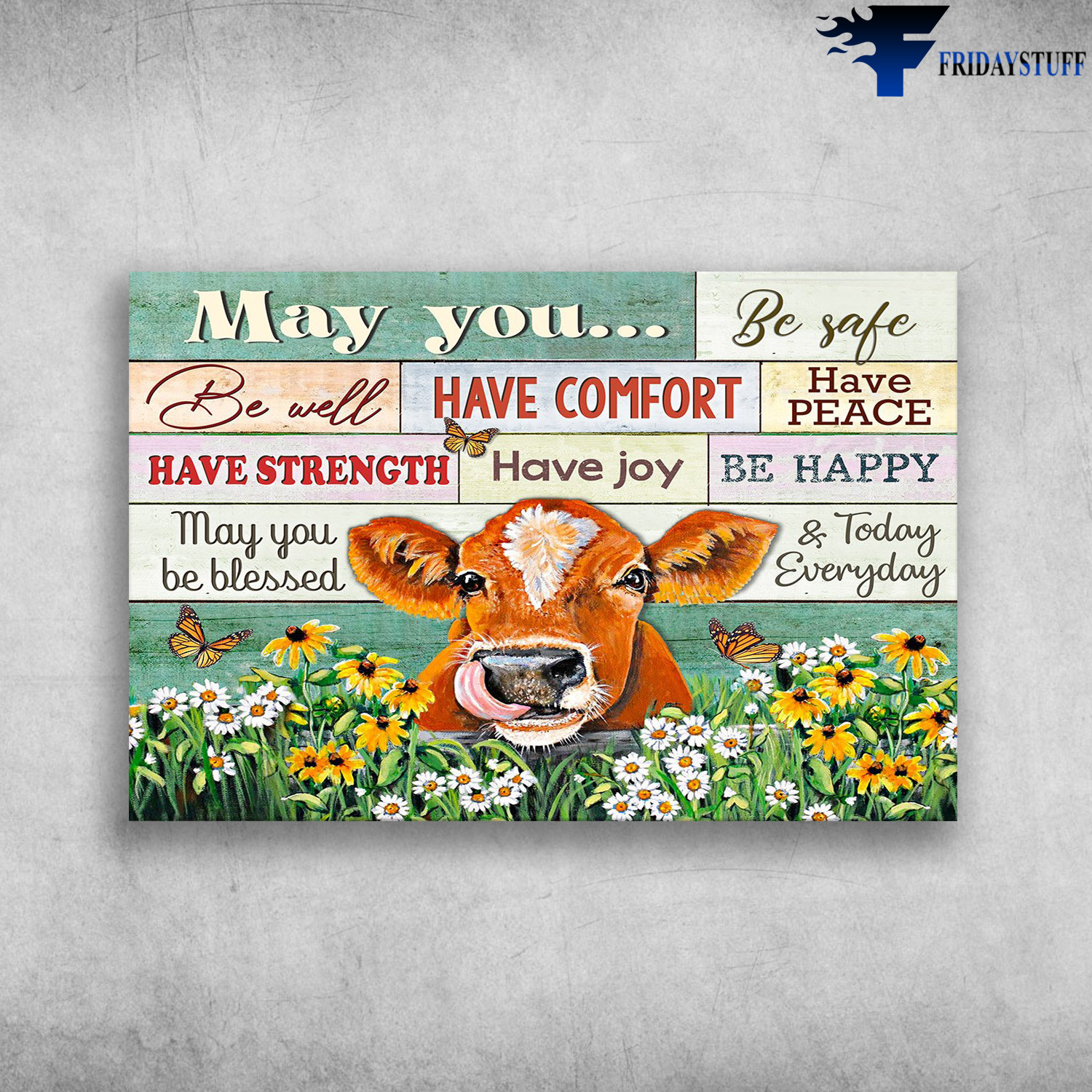 Cow Butterfly Flower May You Be Safe Be Well Have Comfort Have Peace Canvas Poster Fridaystuff