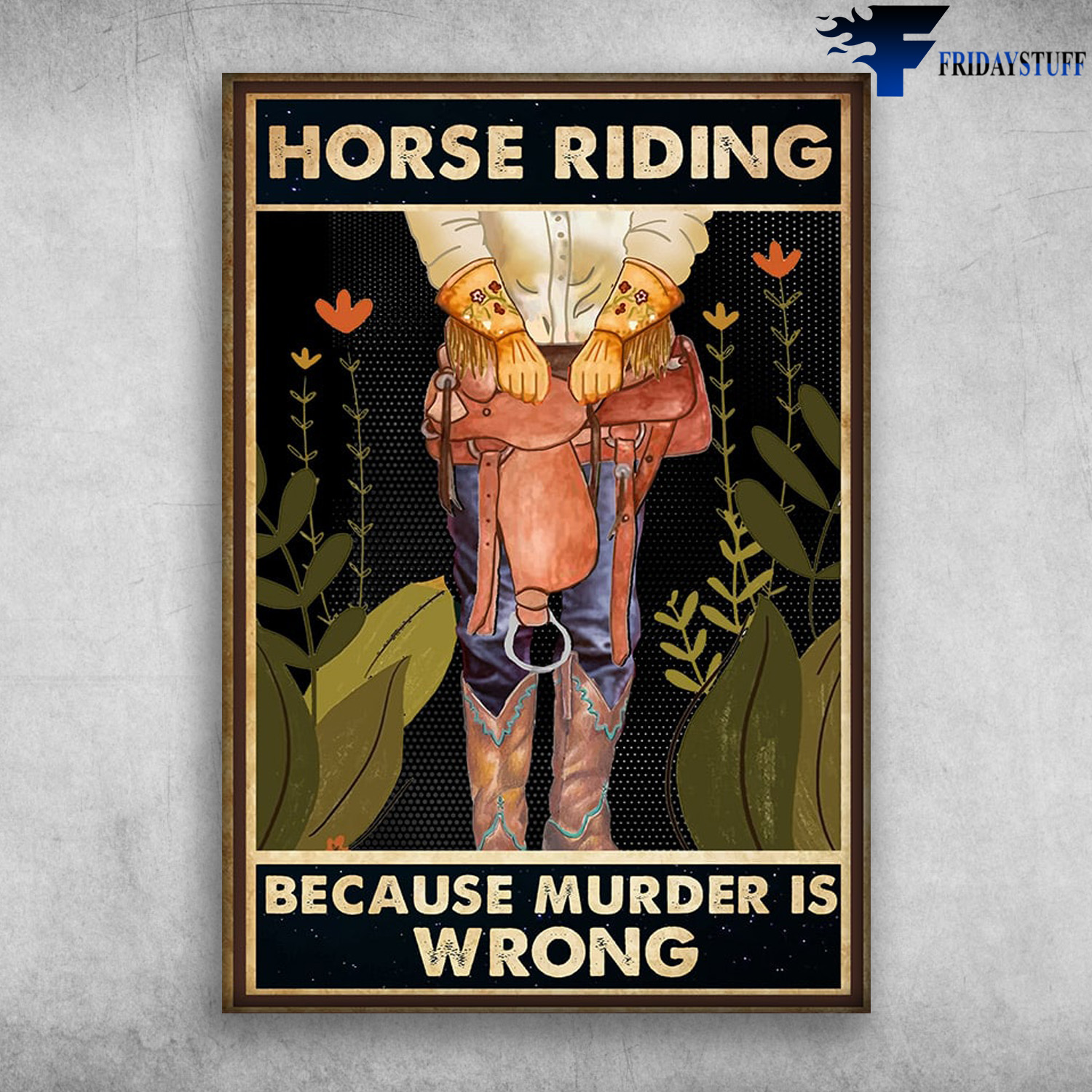Cowgirl - Horse Riding, Because Murder Is Wrong
