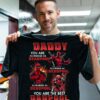 Daddy you are as badass as deadpool as strong as deadpool as fearless as deadpool - Father's day gift
