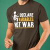 Declare variables not war - Technology engineer