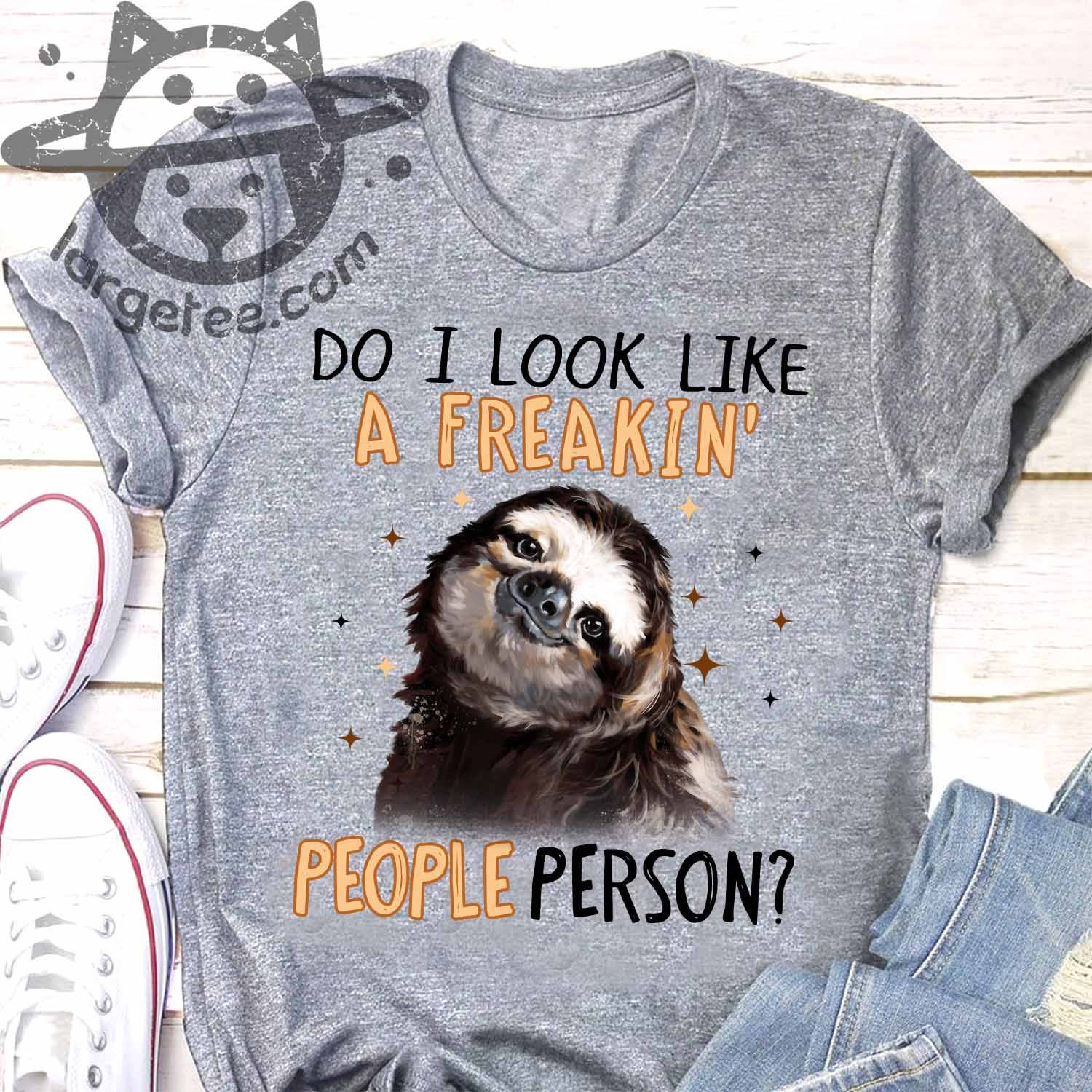 Do I look like a freakin people person - Sloth people person