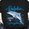 Dolphin kisses fix everything - Dolphin lover