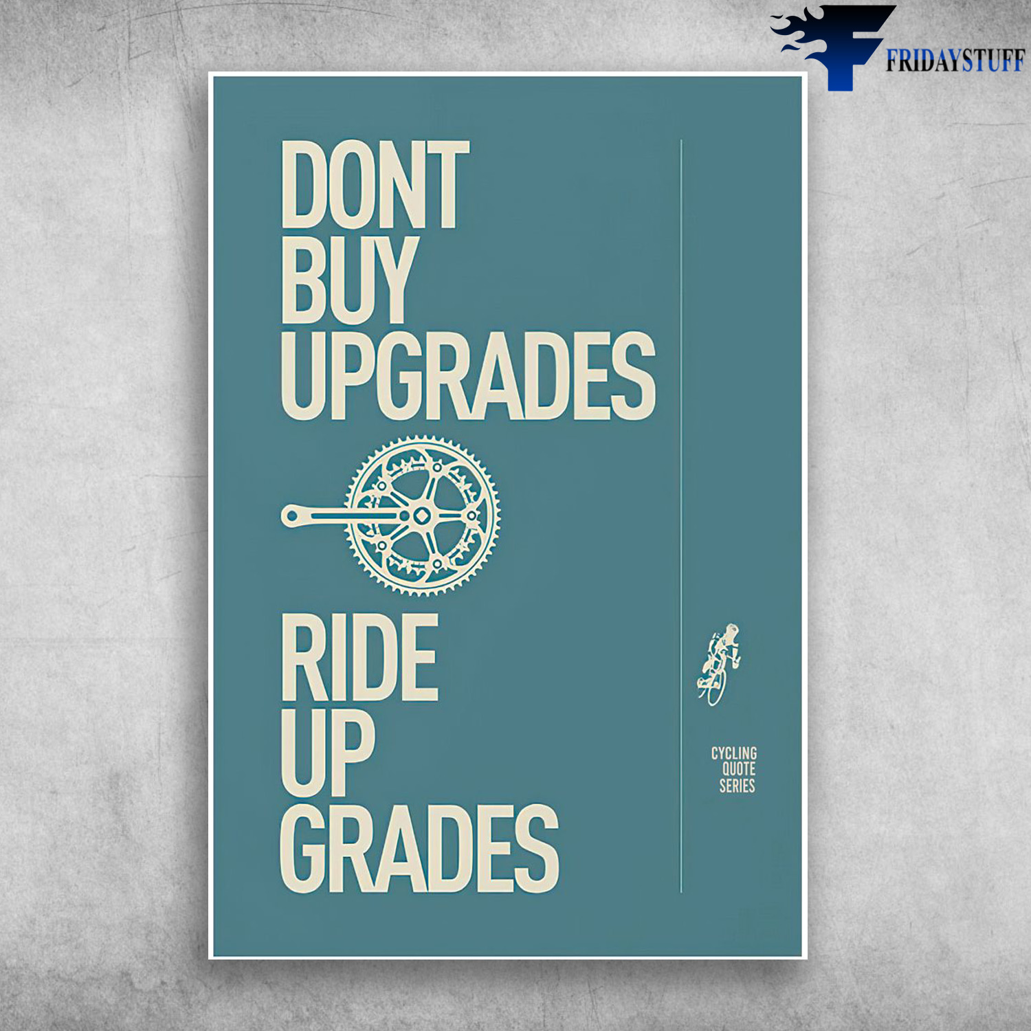 Engine - Don't Buy Upgrades, Ride Upgrades, Cycling Quote Series