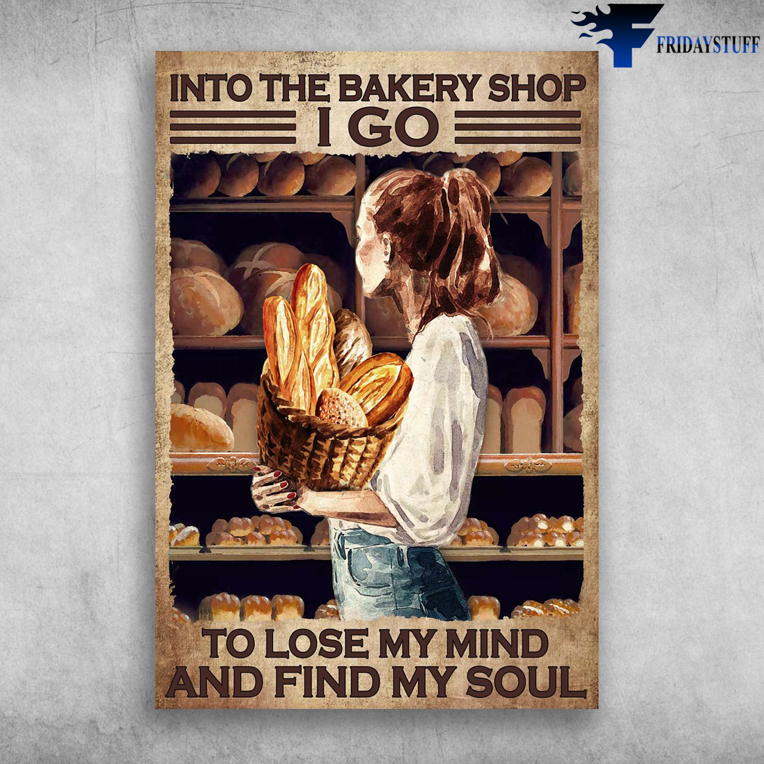 Girl And Bread - Into The Bakery Shop, I Go To Lose My Mind, And Find My Soul