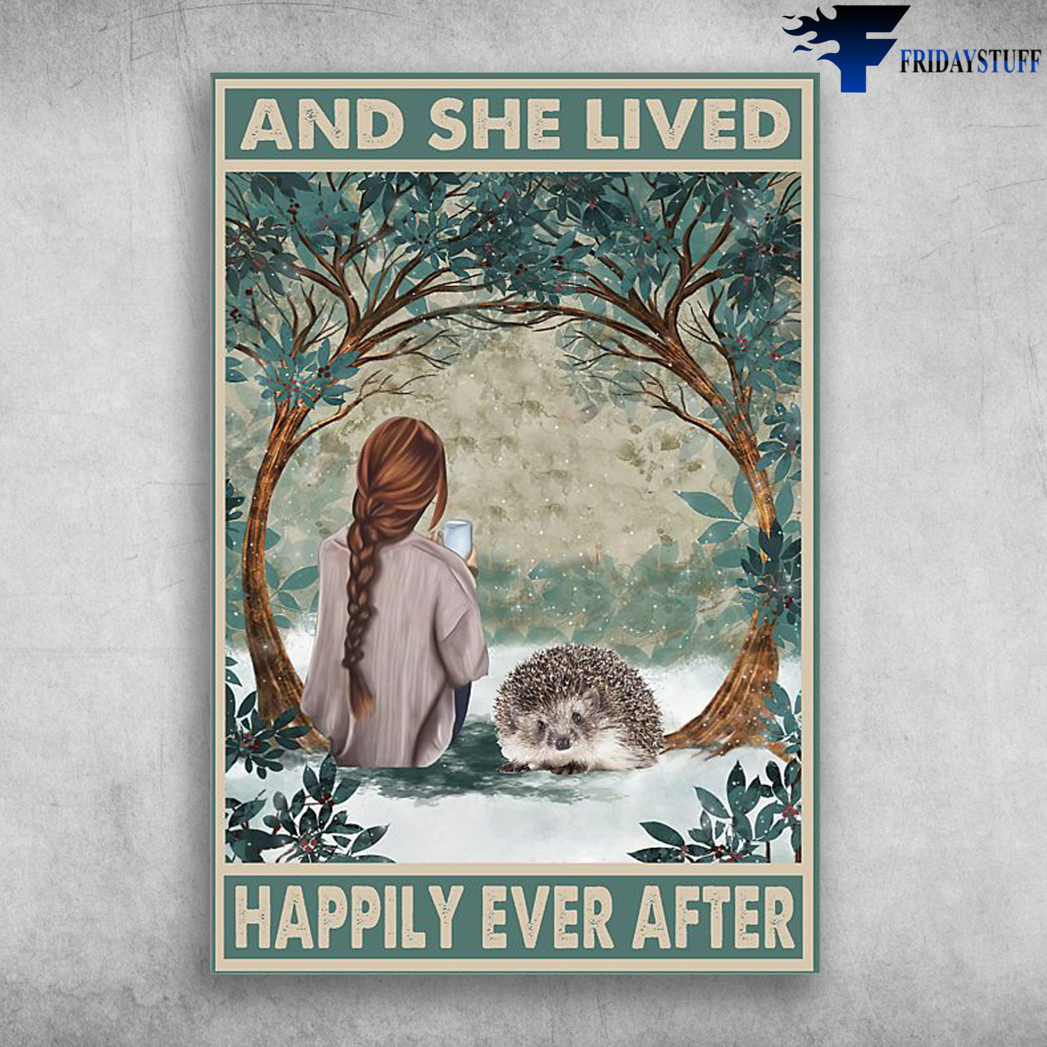 Girl And Hedgehog - And She Lived, Happily Ever After